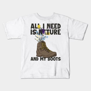 Nature And My Boots Wander Backpacking Outdoor Hiker Hiking Kids T-Shirt